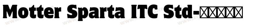 Motter Sparta ITC Std字体转换